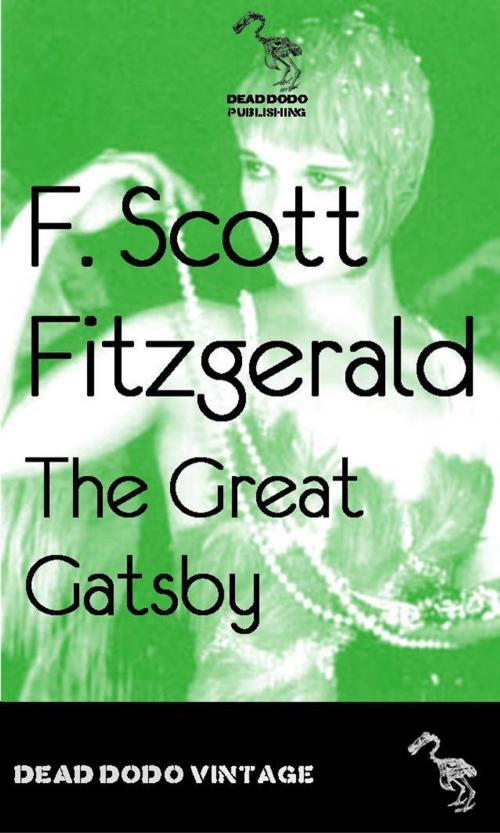 Cover of the book The Great Gatsby by F Scott Fitzgerald, Dead Dodo