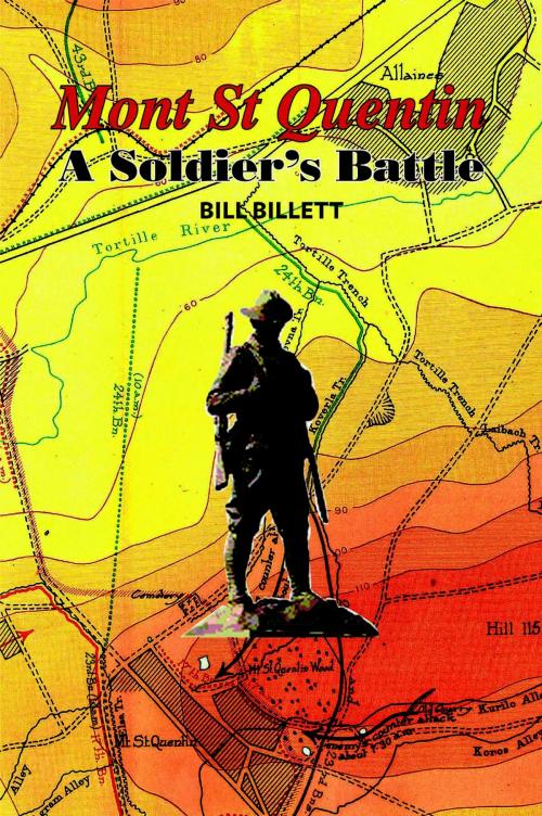Cover of the book Mont St Quentin by Bill Billet, Rosenberg Publishing