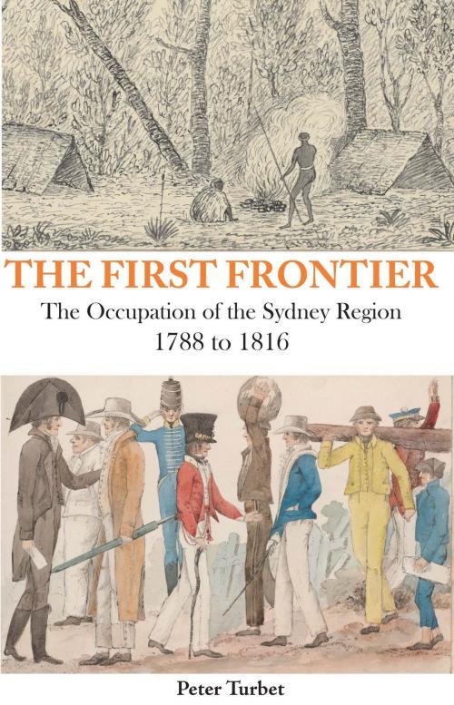 Cover of the book First Frontier by Peter Turbet, Rosenberg Publishing