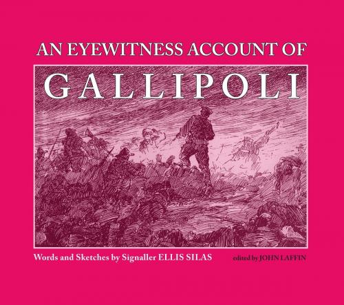 Cover of the book An Eyewitness Account of Gallipoli by , Rosenberg Publishing