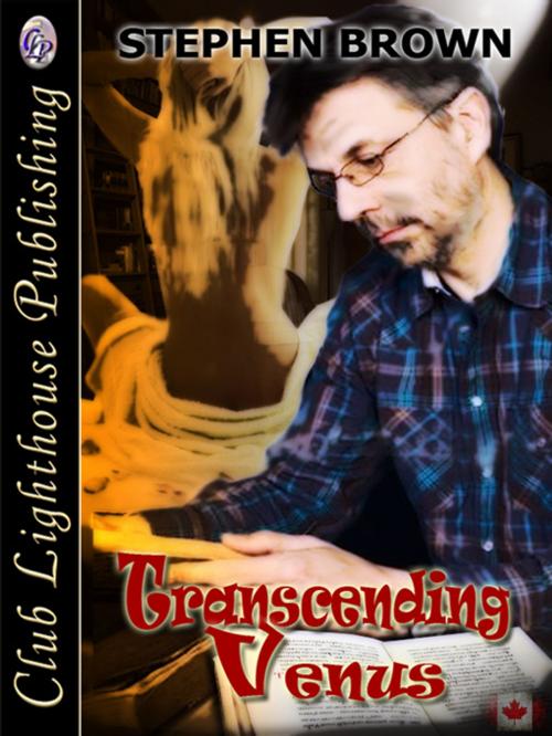 Cover of the book Transcending Venus by STEPHEN BROWN, Club Lighthouse Publishing