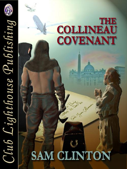 Cover of the book The Collineau Covenant by SAM CLINTON, Club Lighthouse Publishing