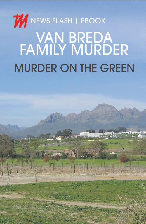 Cover of the book Van Breda Family Murder by Sunday Times, The Herald, The Times, Times Media Books