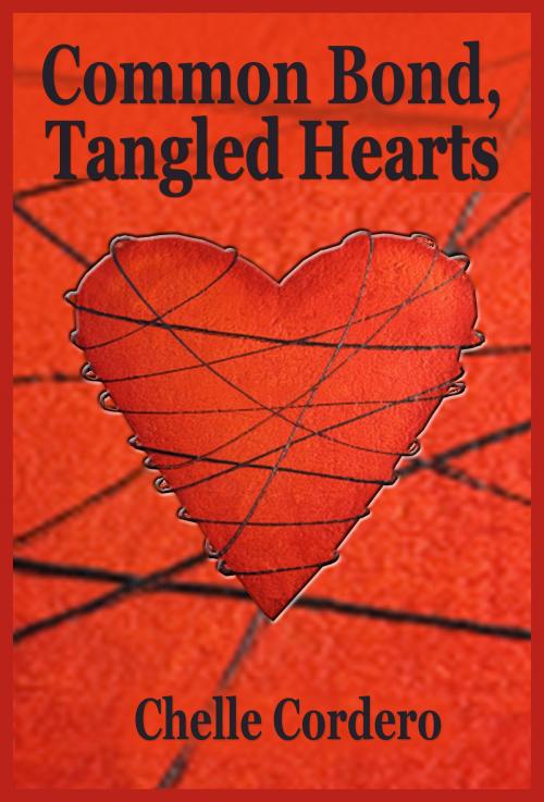 Cover of the book Common Bond, Tangled Hearts by Chelle Cordero, Vanilla Heart Publishing