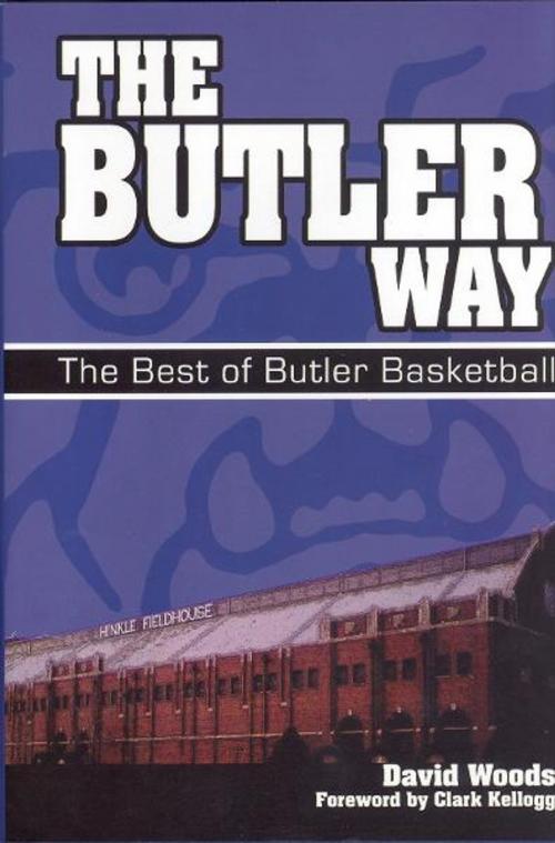 Cover of the book Butler Way, The by David Woods, Blue River Press