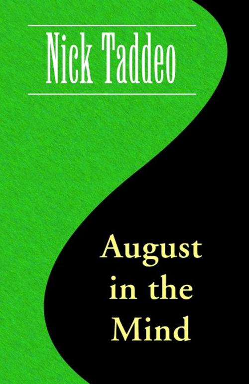Cover of the book August in the Mind by Nick Taddeo, Foremost Press