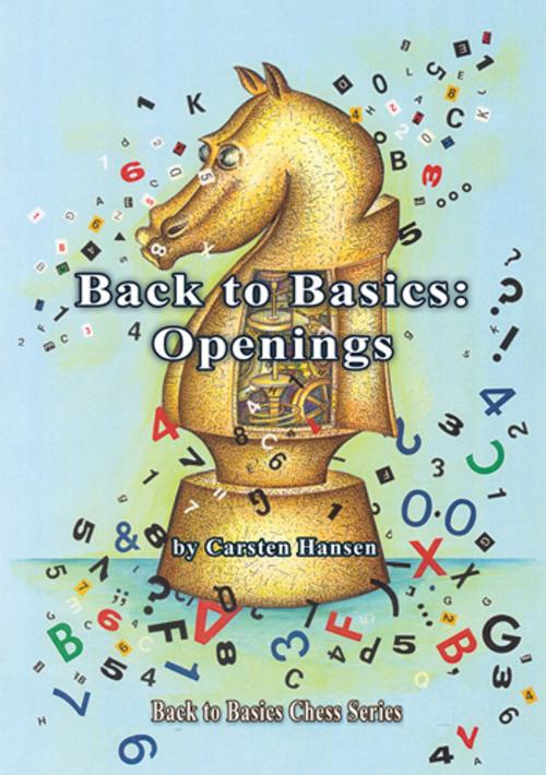 Cover of the book Back to Basics: Openings by Carsten Hansen, Russell Enterprises, Inc.