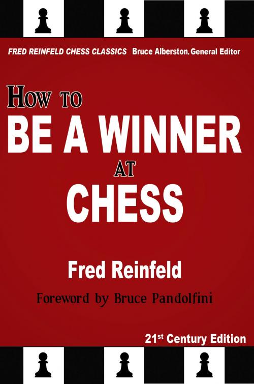 Cover of the book How to Be a Winner at Chess by Fred Reinfeld, Russell Enterprises, Inc.