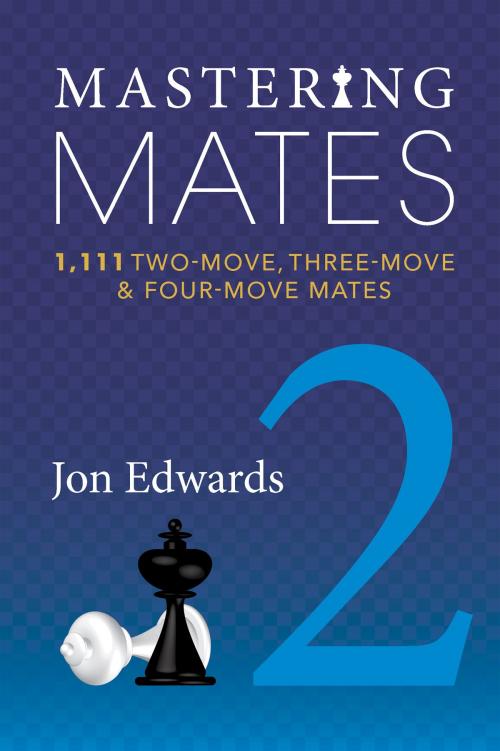 Cover of the book Mastering Mates by Jon Edwards, Russell Enterprises, Inc.