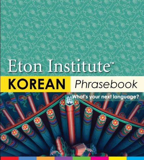 Cover of the book Korean Phrasebook by Eton Institute, Eton Institute
