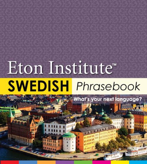 Cover of the book Swedish Phrasebook by Eton Institute, Eton Institute