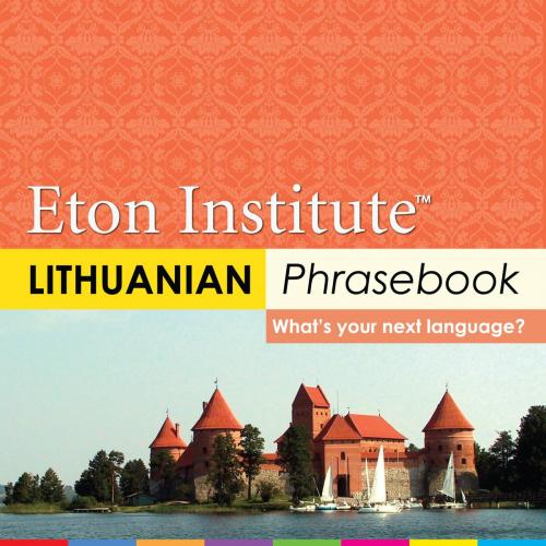 Cover of the book Lithuanian Phrasebook by Eton Institute, Eton Institute