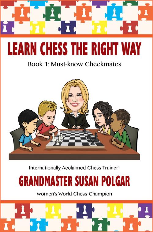 Cover of the book Learn Chess the Right Way! by Susan Polgar, Russell Enterprises, Inc.