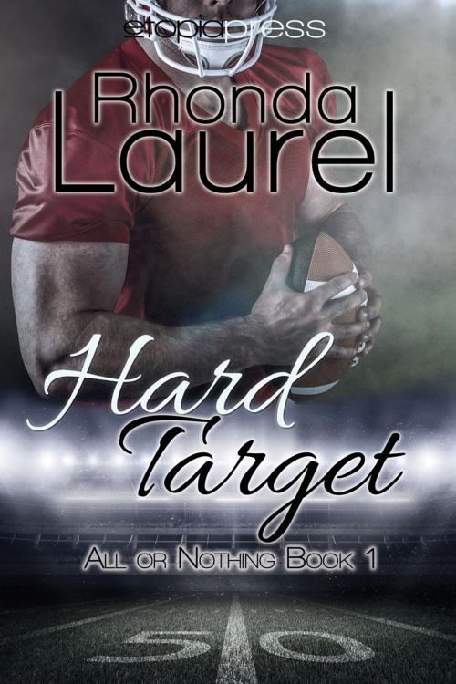 Cover of the book Hard Target by Rhonda Laurel, Etopia Press