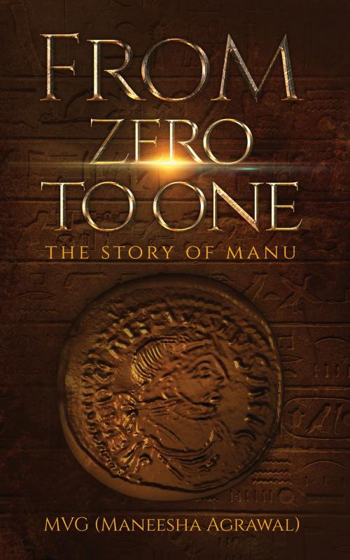 Cover of the book From Zero to One by MVG (Maneesha Agrawal), Notion Press