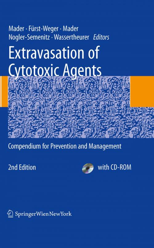 Cover of the book Extravasation of Cytotoxic Agents by Ines Mader, Patrizia R. Fürst-Weger, Robert M. Mader, Elisabeth Nogler-Semenitz, Sabine Wassertheurer, Springer Vienna