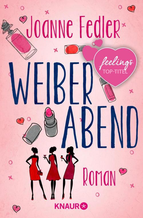 Cover of the book Weiberabend by Joanne Fedler, Knaur eBook
