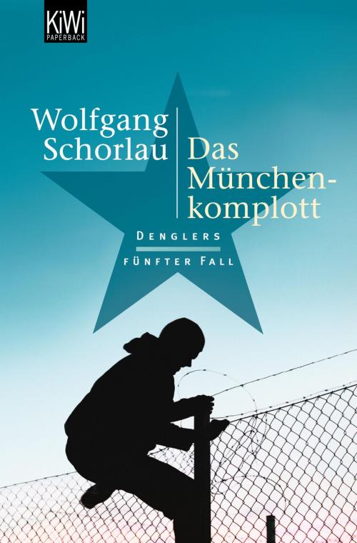 Cover of the book Das München-Komplott by Wolfgang Schorlau, Kiepenheuer & Witsch eBook