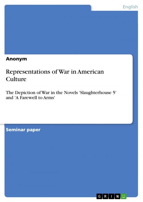 Cover of the book Representations of War in American Culture by Anonymous, GRIN Publishing