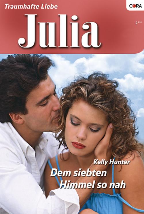 Cover of the book Dem siebten Himmel so nah by KELLY HUNTER, CORA Verlag