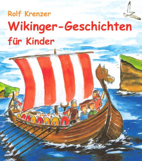 Cover of the book Wikinger-Geschichten für Kinder by Rolf Krenzer, Verlag Stephen Janetzko