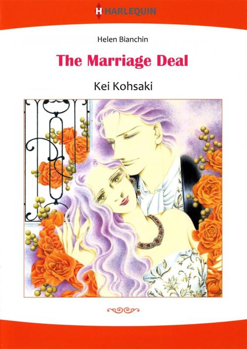 Cover of the book THE MARRIAGE DEAL (Harlequin Comics) by Helen Bianchin, Harlequin / SB Creative Corp.