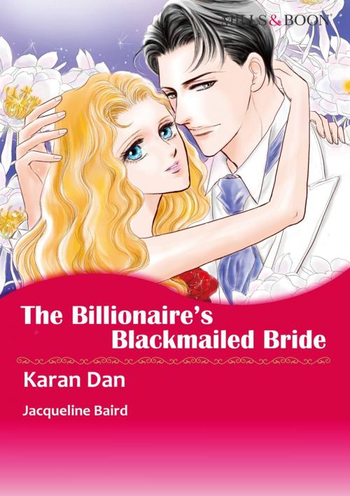 Cover of the book THE BILLIONAIRE'S BLACKMAILED BRIDE (Mills & Boon Comics) by Jacqueline Baird, Harlequin / SB Creative Corp.