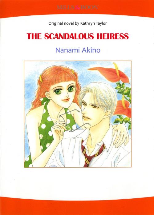 Cover of the book THE SCANDALOUS HEIRESS (Mills & Boon Comics) by Kathryn Taylor, Harlequin / SB Creative Corp.
