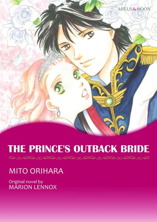 Cover of the book THE PRINCE'S OUTBACK BRIDE (Mills & Boon Comics) by Marion Lennox, Harlequin / SB Creative Corp.