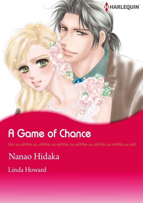 Cover of the book A Game of Chance (Harlequin Comics) by Linda Howard, Harlequin / SB Creative Corp.