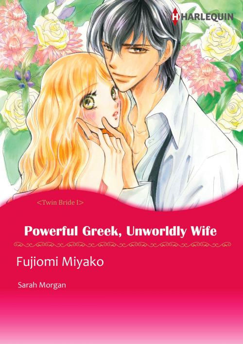 Cover of the book Powerful Greek, Unworldly Wife (Harlequin Comics) by Sarah Morgan, Harlequin / SB Creative Corp.