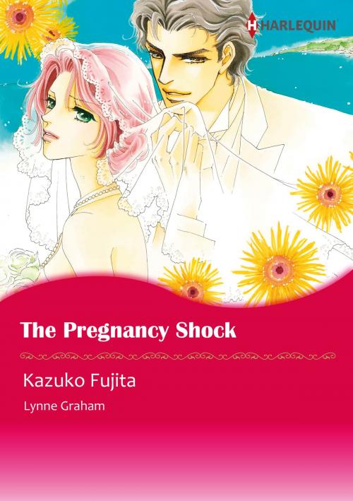 Cover of the book The Pregnancy Shock (Harlequin Comics) by Lynne Graham, Harlequin / SB Creative Corp.
