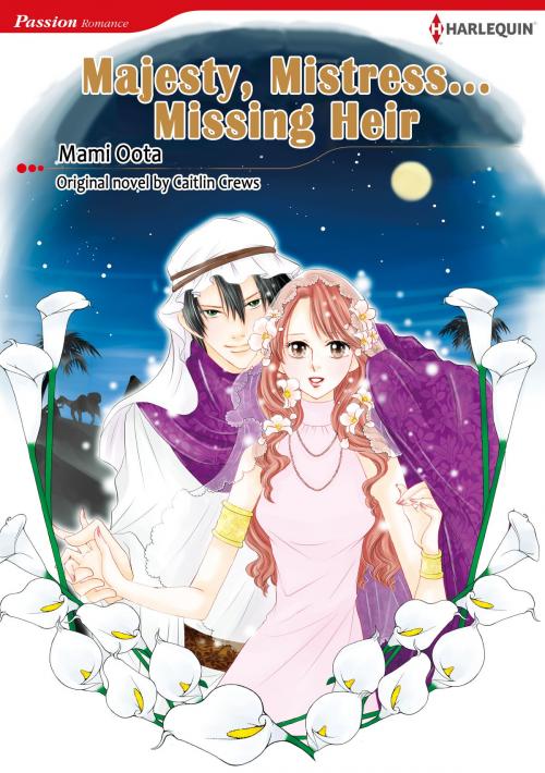 Cover of the book Majesty, Mistress…Missing Heir (Harlequin Comics) by Caitlin Crews, Harlequin / SB Creative Corp.