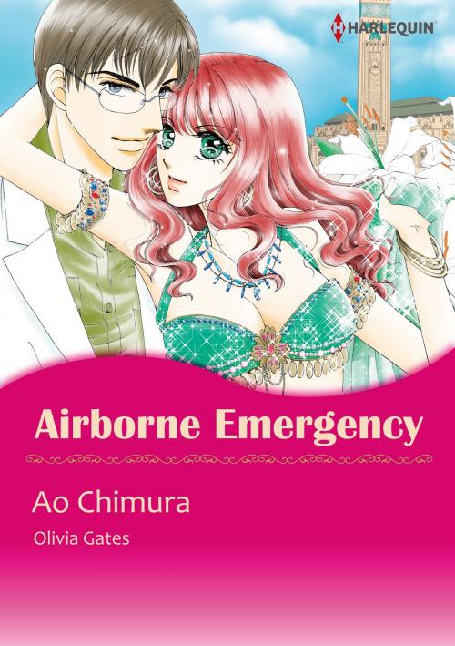 Cover of the book AIRBORNE EMERGENCY (Harlequin Comics) by Olivia Gates, Harlequin / SB Creative Corp.