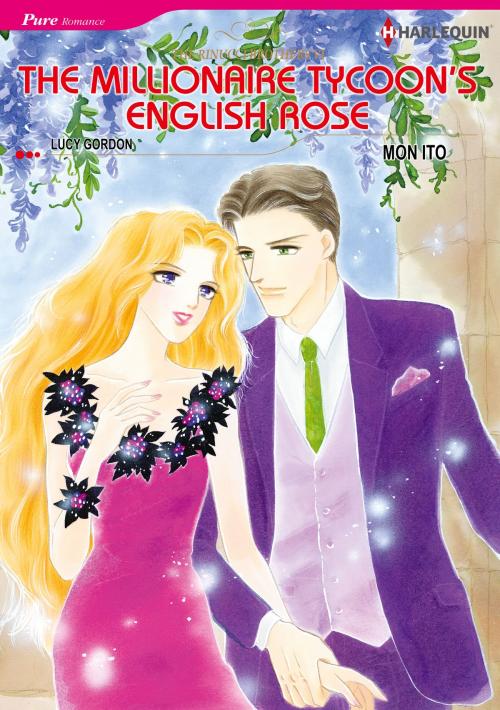 Cover of the book The Millionaire Tycoon's English Rose (Harlequin Comics) by Lucy Gordon, Harlequin / SB Creative Corp.