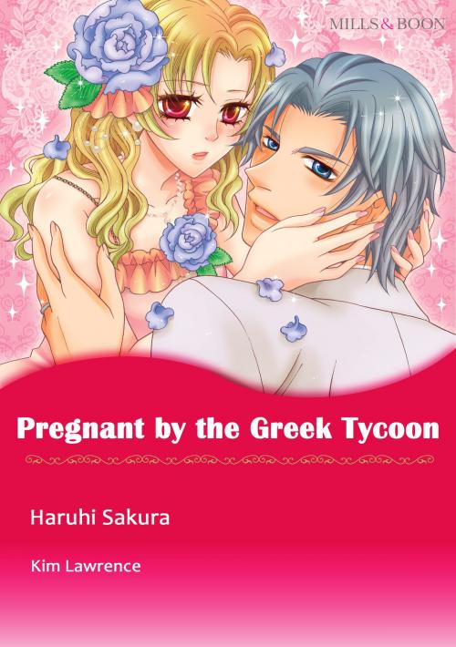 Cover of the book Pregnant by the Greek Tycoon (Mills & Boon Comics) by Kim Lawrence, Harlequin / SB Creative Corp.