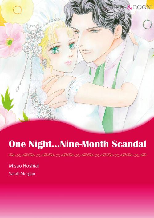 Cover of the book One Night…Nine-Month Scandal (Mills & Boon Comics) by Sarah Morgan, Harlequin / SB Creative Corp.
