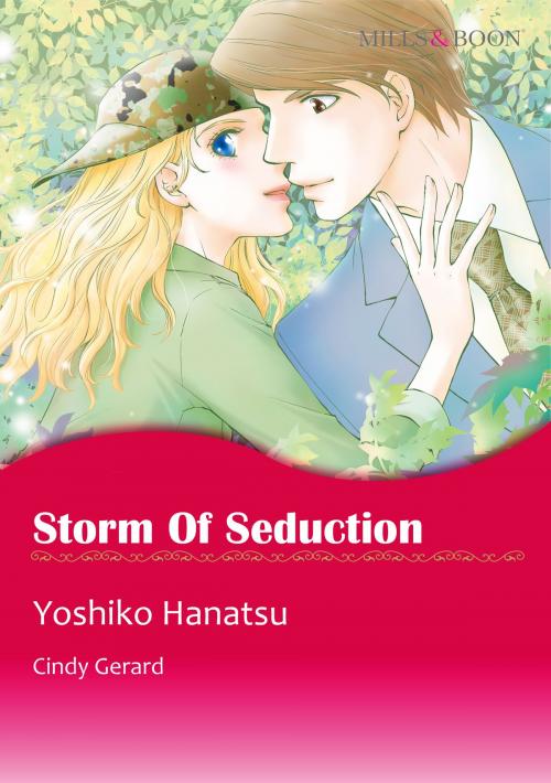 Cover of the book Storm of Seduction (Mills & Boon Comics) by Cindy Gerard, Harlequin / SB Creative Corp.