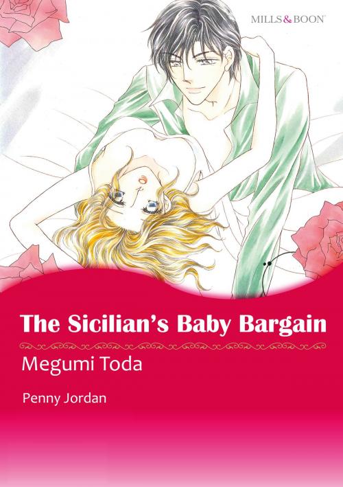 Cover of the book The Sicilian's Baby Bargain (Mills & Boon Comics) by Penny Jordan, Harlequin / SB Creative Corp.