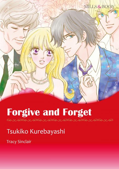 Cover of the book Forgive and Forget (Mills & Boon Comics) by Tracy Sinclair, Harlequin / SB Creative Corp.