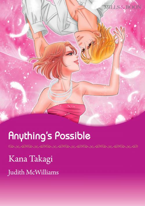 Cover of the book Anything's Possible (Mills & Boon Comics) by Judith McWilliams, Harlequin / SB Creative Corp.