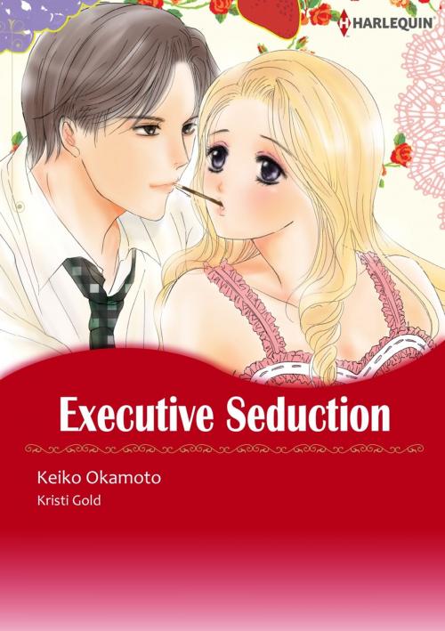 Cover of the book EXECUTIVE SEDUCTION (Harlequin Comics) by Kristi Gold, Harlequin / SB Creative Corp.