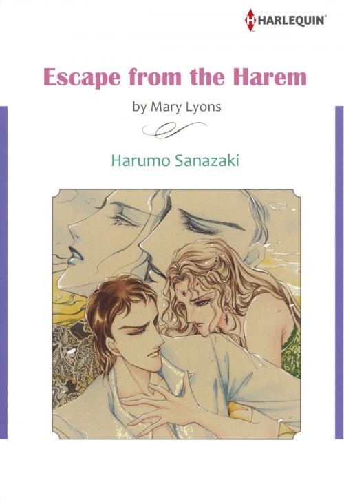 Cover of the book ESCAPE FROM THE HAREM (Harlequin Comics) by Mary Lyons, Harlequin / SB Creative Corp.