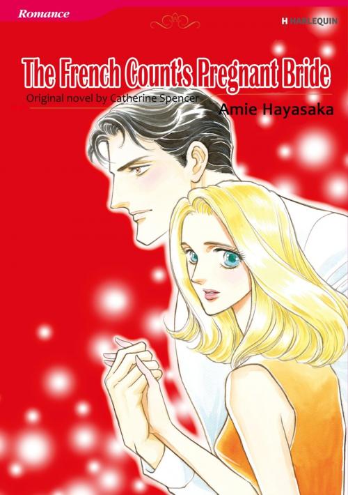 Cover of the book THE FRENCH COUNT'S PREGNANT BRIDE (Harlequin Comics) by Catherine Spencer, Harlequin / SB Creative Corp.