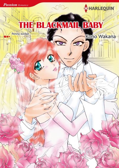 Cover of the book THE BLACKMAIL BABY (Harlequin Comics) by Penny Jordan, Harlequin / SB Creative Corp.