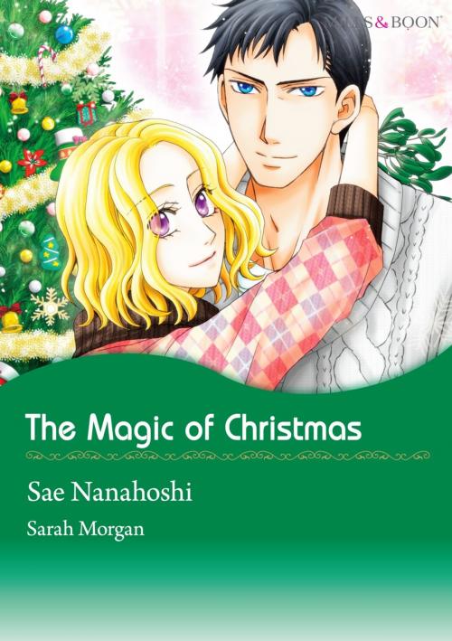 Cover of the book THE MAGIC OF CHRISTMAS (Mills & Boon Comics) by Sarah Morgan, Harlequin / SB Creative Corp.