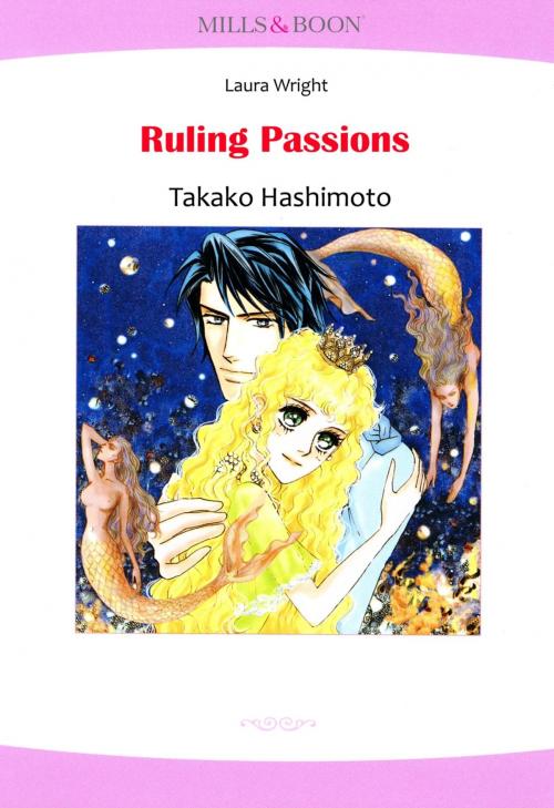 Cover of the book RULING PASSIONS (Mills & Boon Comics) by Laura Wright, Harlequin / SB Creative Corp.