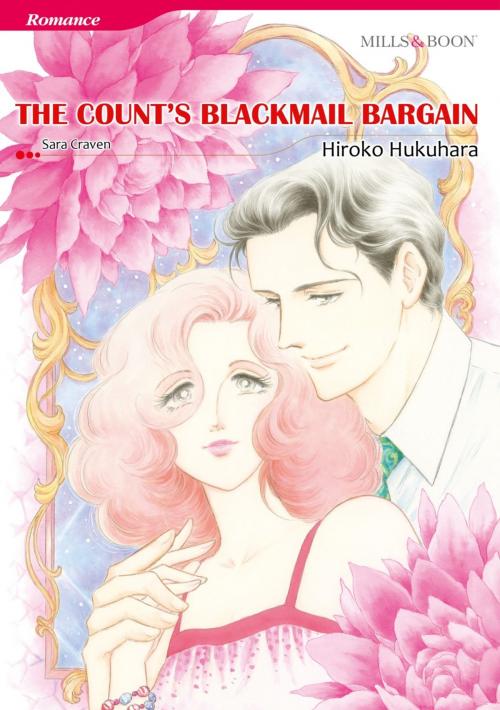 Cover of the book THE COUNT'S BLACKMAIL BARGAIN (Mills & Boon Comics) by Sara Craven, Harlequin / SB Creative Corp.