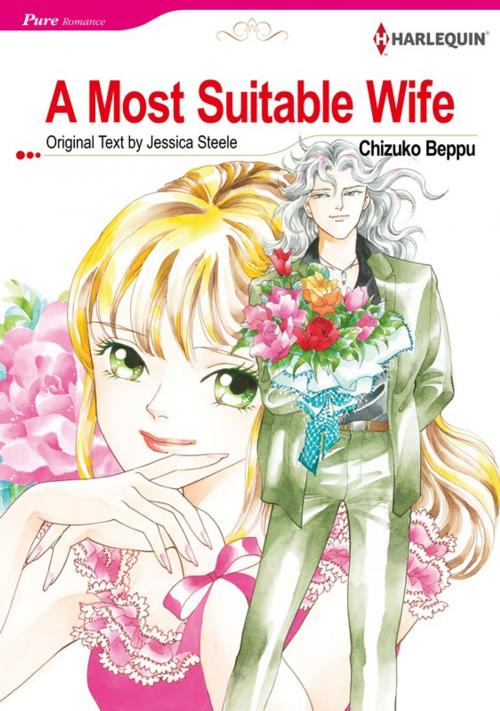 Cover of the book A Most Suitable Wife (Harlequin Comics) by Jessica Steele, Harlequin / SB Creative Corp.