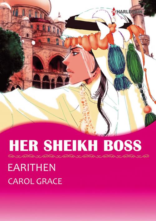 Cover of the book Her Sheikh Boss (Harlequin Comics) by Carol Grace, Harlequin / SB Creative Corp.